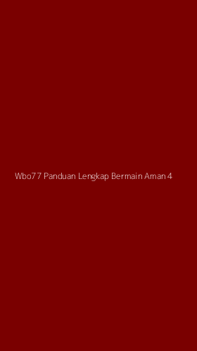 Tampilan Antarmuka Aplikasi Wbo77 Panduan Lengkap Bermain Aman - 4