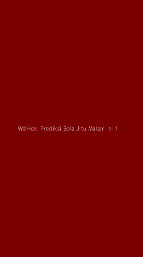 Tampilan Antarmuka Aplikasi Wd Hoki Prediksi Bola Jitu Malam Ini - 1