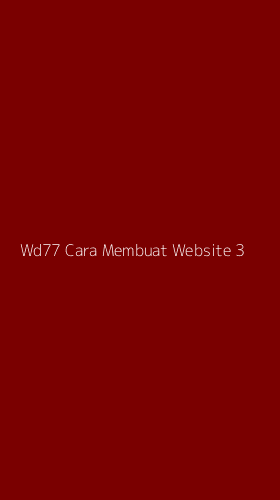 Tampilan Antarmuka Aplikasi Wd77 Cara Membuat Website - 3