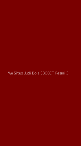 Tampilan Antarmuka Aplikasi We Situs Judi Bola Sbobet Resmi - 3