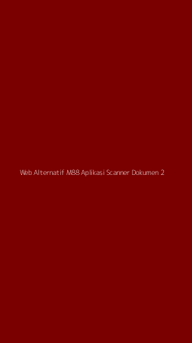 Tampilan Antarmuka Aplikasi Web Alternatif M88 Aplikasi Scanner Dokumen - 2