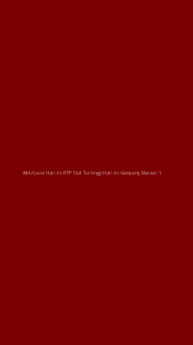 Tampilan Antarmuka Aplikasi Web Gacor Hari Ini Rtp Slot Tertinggi Hari Ini Gampang Maxwin - 1