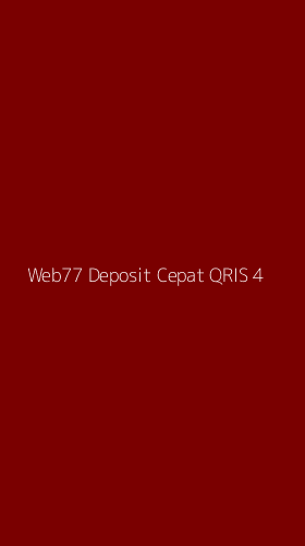 Tampilan Antarmuka Aplikasi Web77 Deposit Cepat Qris - 4