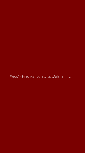 Tampilan Antarmuka Aplikasi Web77 Prediksi Bola Jitu Malam Ini - 2