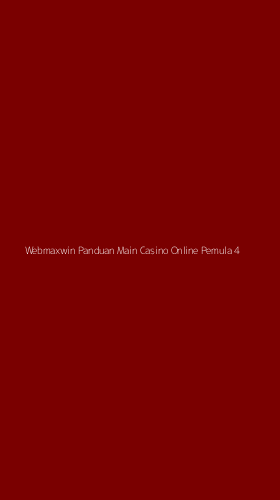 Tampilan Antarmuka Aplikasi Webmaxwin Panduan Main Casino Online Pemula - 4