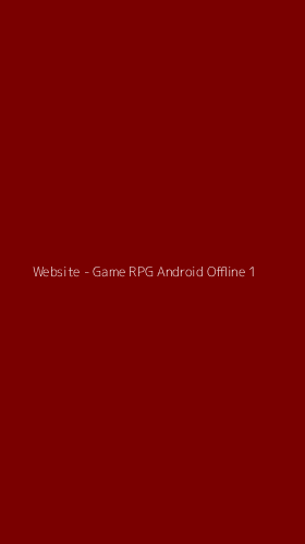 Tampilan Antarmuka Aplikasi Website - Game RPG Android Offline - 1