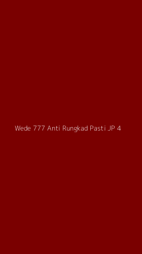 Tampilan Antarmuka Aplikasi Wede 777 Anti Rungkad Pasti Jp - 4