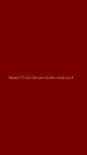 Tampilan Antarmuka Aplikasi Wede777slot Desain Grafis Android - 4
