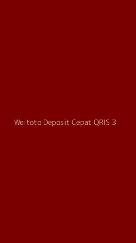Tampilan Antarmuka Aplikasi Weitoto Deposit Cepat Qris - 3