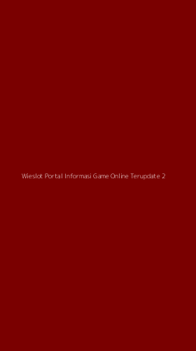 Tampilan Antarmuka Aplikasi Wieslot Portal Informasi Game Online Terupdate - 2