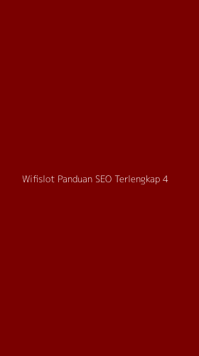 Tampilan Antarmuka Aplikasi Wifislot Panduan Seo Terlengkap - 4
