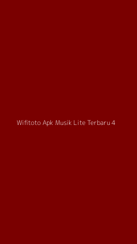 Tampilan Antarmuka Aplikasi Wifitoto Apk Musik Lite Terbaru - 4