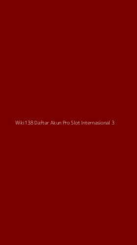 Tampilan Antarmuka Aplikasi Wiki138 Daftar Akun Pro Slot Internasional - 3