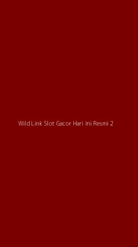 Tampilan Antarmuka Aplikasi Wild Link Slot Gacor Hari Ini Resmi - 2