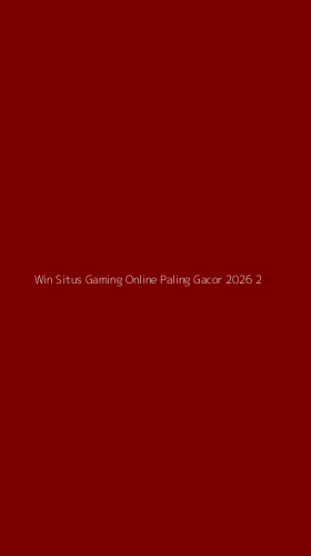 Tampilan Antarmuka Aplikasi Win Situs Gaming Online Paling Gacor 2026 - 2
