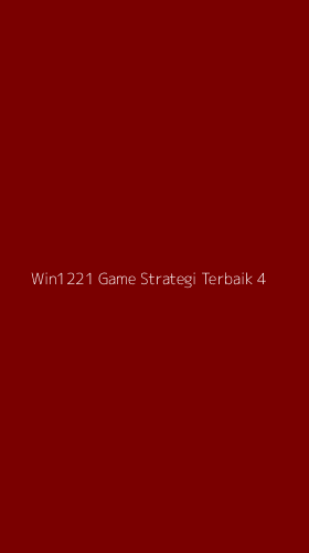 Tampilan Antarmuka Aplikasi Win1221 Game Strategi Terbaik - 4