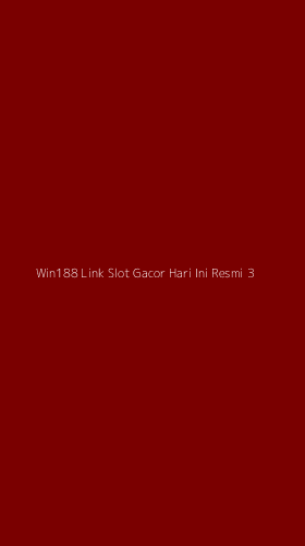 Tampilan Antarmuka Aplikasi Win188 Link Slot Gacor Hari Ini Resmi - 3