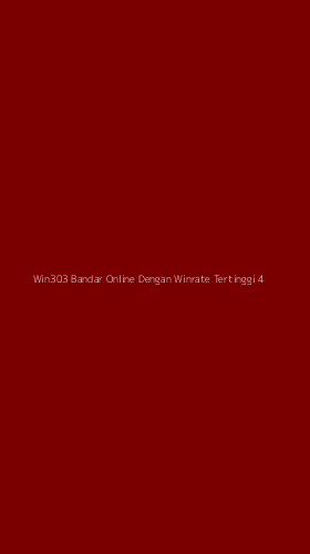 Tampilan Antarmuka Aplikasi Win303 Bandar Online Dengan Winrate Tertinggi - 4