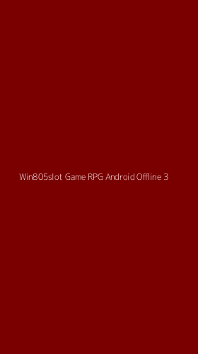 Tampilan Antarmuka Aplikasi Win805slot Game Rpg Android Offline - 3