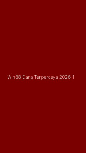 Tampilan Antarmuka Aplikasi Win88 Dana Terpercaya 2026 - 1