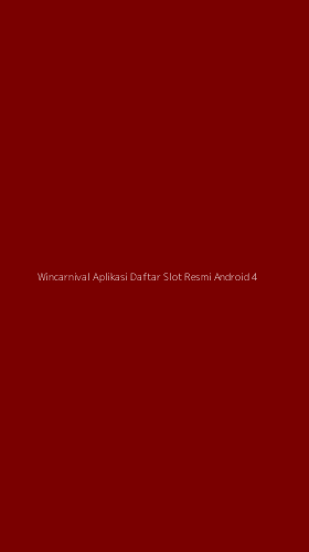 Tampilan Antarmuka Aplikasi Wincarnival Aplikasi Daftar Slot Resmi Android - 4