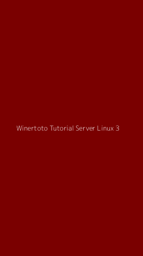 Tampilan Antarmuka Aplikasi Winertoto Tutorial Server Linux - 3