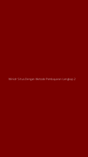 Tampilan Antarmuka Aplikasi Winidr Situs Dengan Metode Pembayaran Lengkap - 2