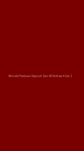 Tampilan Antarmuka Aplikasi Wins4d Panduan Deposit Dan Withdraw Kilat - 2