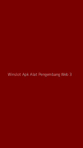 Tampilan Antarmuka Aplikasi Winslot Apk Alat Pengembang Web - 3