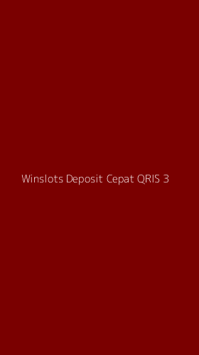 Tampilan Antarmuka Aplikasi Winslots Deposit Cepat Qris - 3