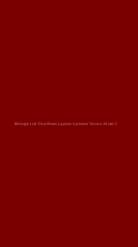 Tampilan Antarmuka Aplikasi Wintogel Link Situs Resmi Layanan Customer Service 24jam - 2
