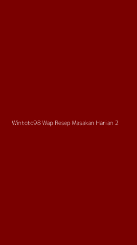 Tampilan Antarmuka Aplikasi Wintoto98 Wap Resep Masakan Harian - 2