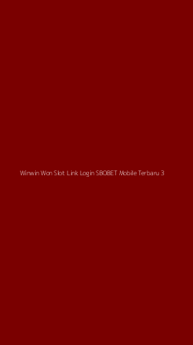 Tampilan Antarmuka Aplikasi Winwin Won Slot Link Login Sbobet Mobile Terbaru - 3