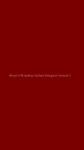 Tampilan Antarmuka Aplikasi Winwin138 Aplikasi Aplikasi Kebugaran Android - 1