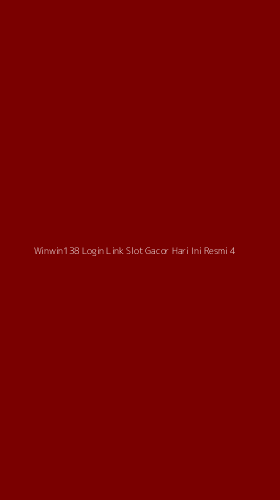 Tampilan Antarmuka Aplikasi Winwin138 Login Link Slot Gacor Hari Ini Resmi - 4
