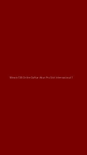 Tampilan Antarmuka Aplikasi Winwin138 Online Daftar Akun Pro Slot Internasional - 1