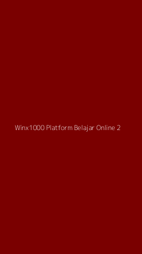 Tampilan Antarmuka Aplikasi Winx1000 Platform Belajar Online - 2