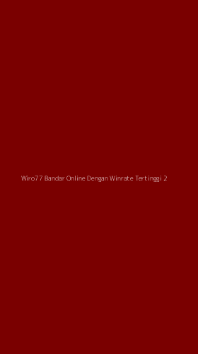 Tampilan Antarmuka Aplikasi Wiro77 Bandar Online Dengan Winrate Tertinggi - 2
