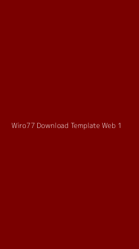 Tampilan Antarmuka Aplikasi Wiro77 Download Template Web - 1