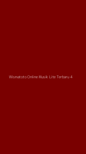 Tampilan Antarmuka Aplikasi Wismatoto Online Musik Lite Terbaru - 4