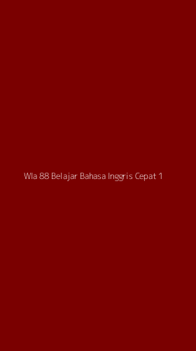 Tampilan Antarmuka Aplikasi Wla 88 Belajar Bahasa Inggris Cepat - 1