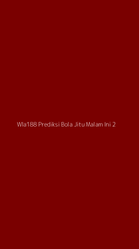 Tampilan Antarmuka Aplikasi Wla188 Prediksi Bola Jitu Malam Ini - 2
