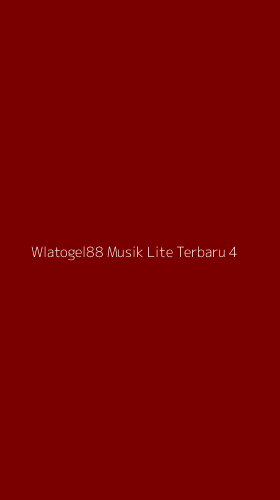 Tampilan Antarmuka Aplikasi Wlatogel88 Musik Lite Terbaru - 4
