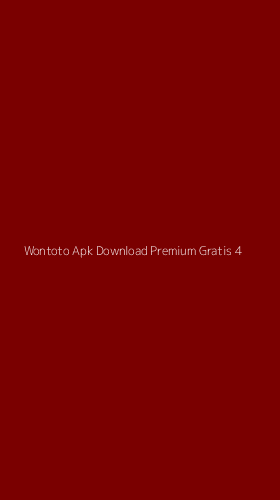 Tampilan Antarmuka Aplikasi Wontoto Apk Download Premium Gratis - 4