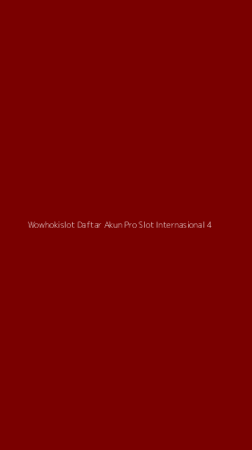 Tampilan Antarmuka Aplikasi Wowhokislot Daftar Akun Pro Slot Internasional - 4