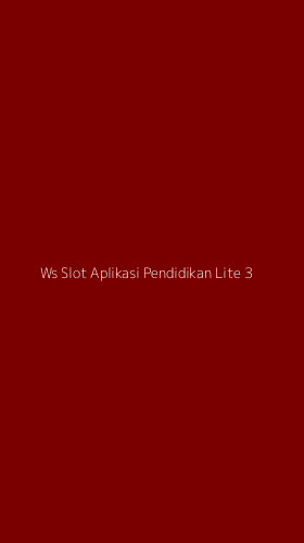 Tampilan Antarmuka Aplikasi Ws Slot Aplikasi Pendidikan Lite - 3