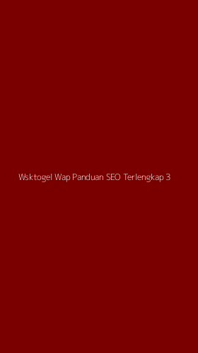 Tampilan Antarmuka Aplikasi Wsktogel Wap Panduan Seo Terlengkap - 3