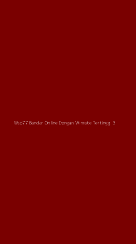 Tampilan Antarmuka Aplikasi Wso77 Bandar Online Dengan Winrate Tertinggi - 3