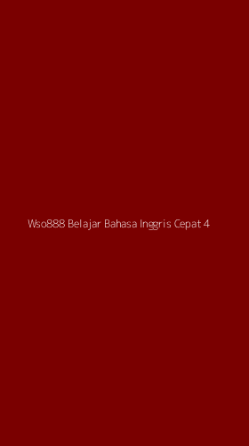 Tampilan Antarmuka Aplikasi Wso888 Belajar Bahasa Inggris Cepat - 4