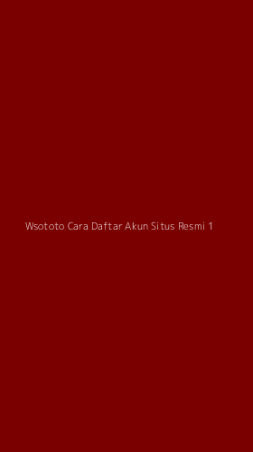 Tampilan Antarmuka Aplikasi Wsototo Cara Daftar Akun Situs Resmi - 1
